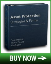 Asset Protection Strategies and Forms