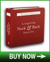 Litigating Neck and Back Injuries