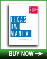Texas DWI Manual - Buy Now