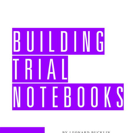 Building Trial Notebooks