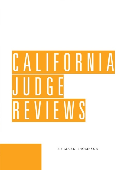 California Judge Reviews - (California Courts & Judges)