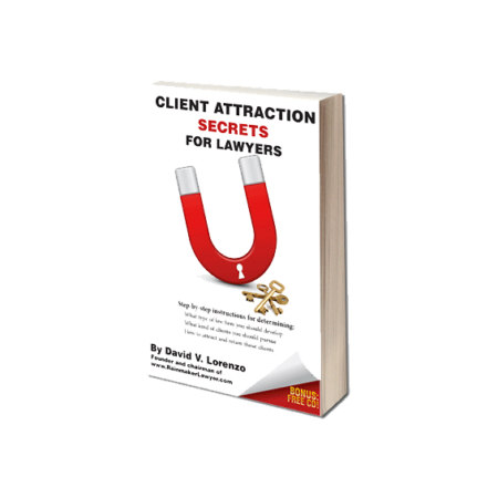 Client Attraction Secrets for Lawyers