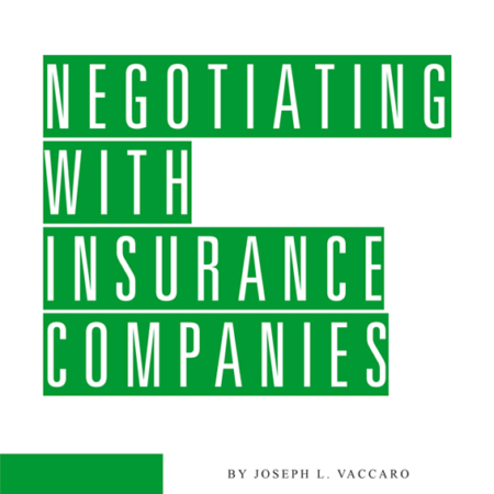 Negotiating With Insurance Companies